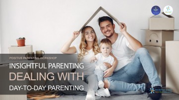 Insightful Parenting Course- Dealing With Day-To-Day Parenting Course (Sundays in October)